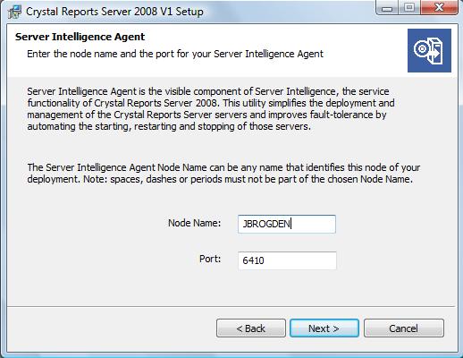 Crystal Reports Server Intelligence Agent - Node Name - Port Assignment